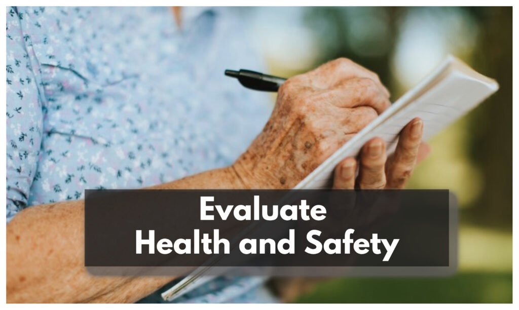 Evaluation of Health and Safety