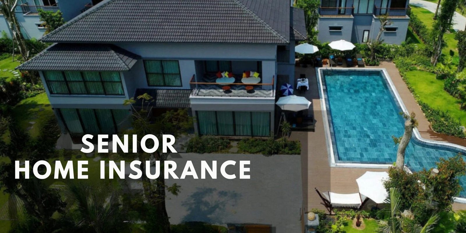 an image of a senior home with text "senior home insurance"