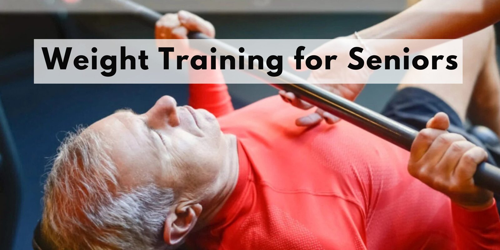 Weight Training for Seniors