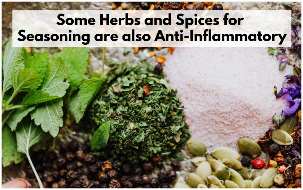 Some herbs and spices for seasoning are also anti-inflammatory
