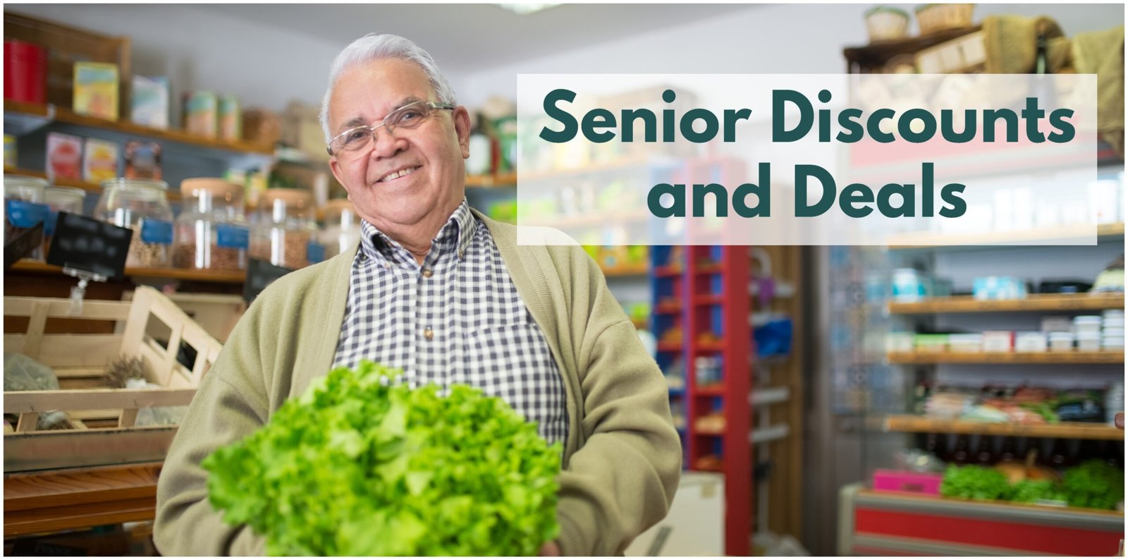 Benefits of Senior Discounts and Deals: Savvy Shopping Tips
