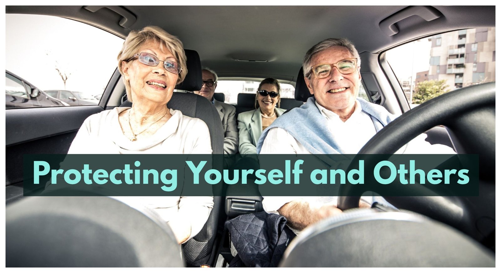 Senior Driving Safety: Protecting Yourself and Others