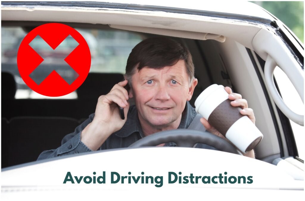 Avoid Driving Distractions: Stay Focused on the Road for Safe Driving.