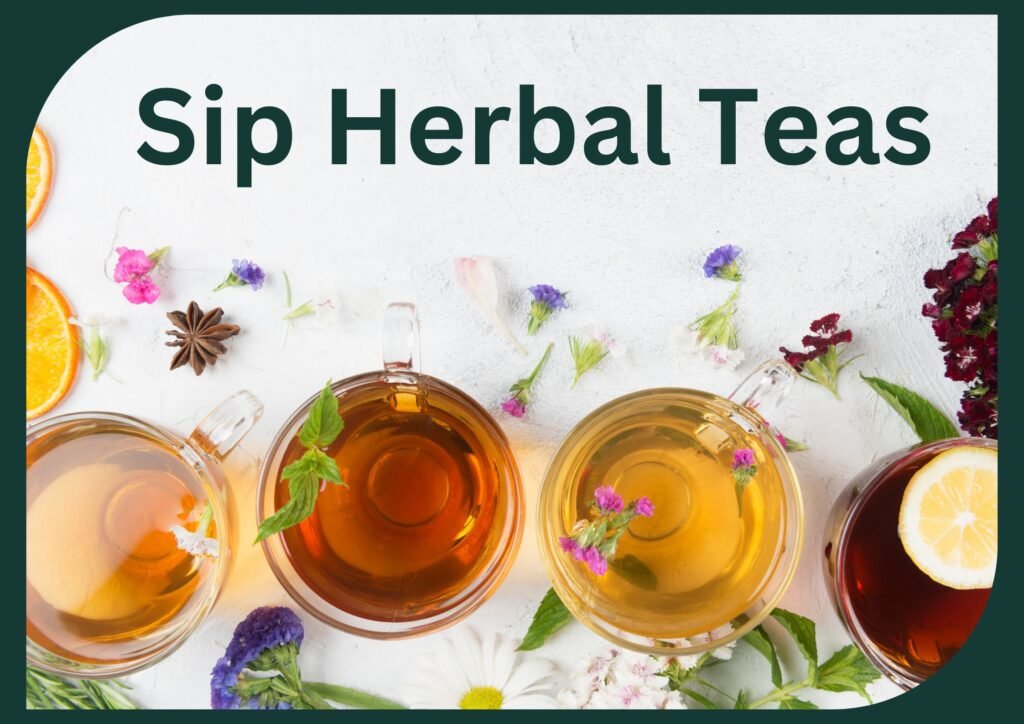 Ginger, chamomile, and peppermint teas soothe upset stomachs and aid digestion, providing relief from nausea.