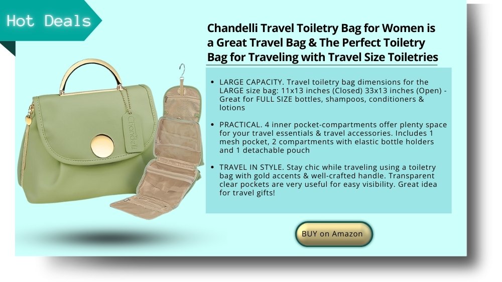Chandelli Travel Toiletry Bag for Women is a Great Travel Bag & The Perfect Toiletry Bag for Traveling with Travel Size Toiletries, Great as Gifts for Women